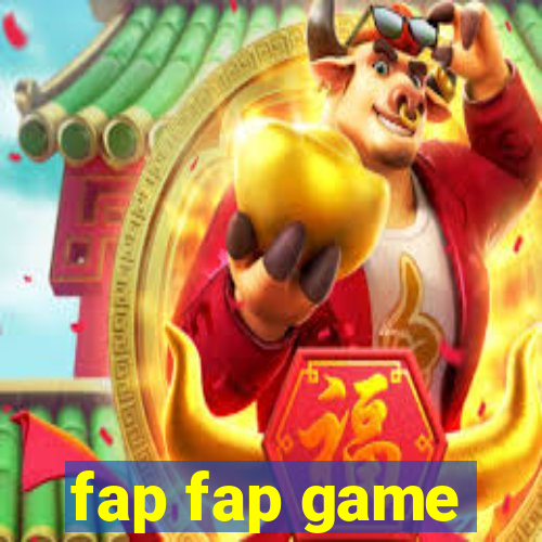 fap fap game